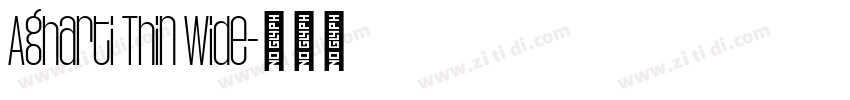 Agharti Thin Wide字体转换